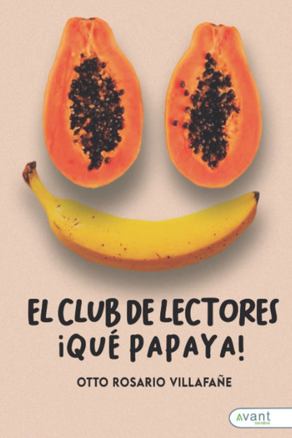 El club de lectores ¡Qué papaya!, de Otto Rosario Villafañe