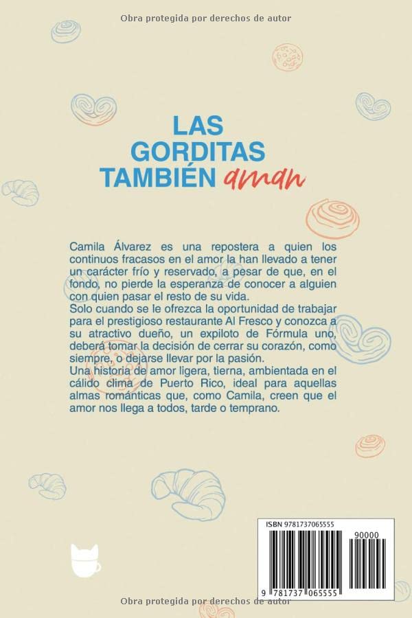 Las Gorditas también Aman: Libro 1 (Spanish Edition), de Amalia Rivera