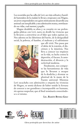 Magno, el viaje al corazón de un líder: El hombre más feliz que había conocido, de  Alexander Carrasquillo