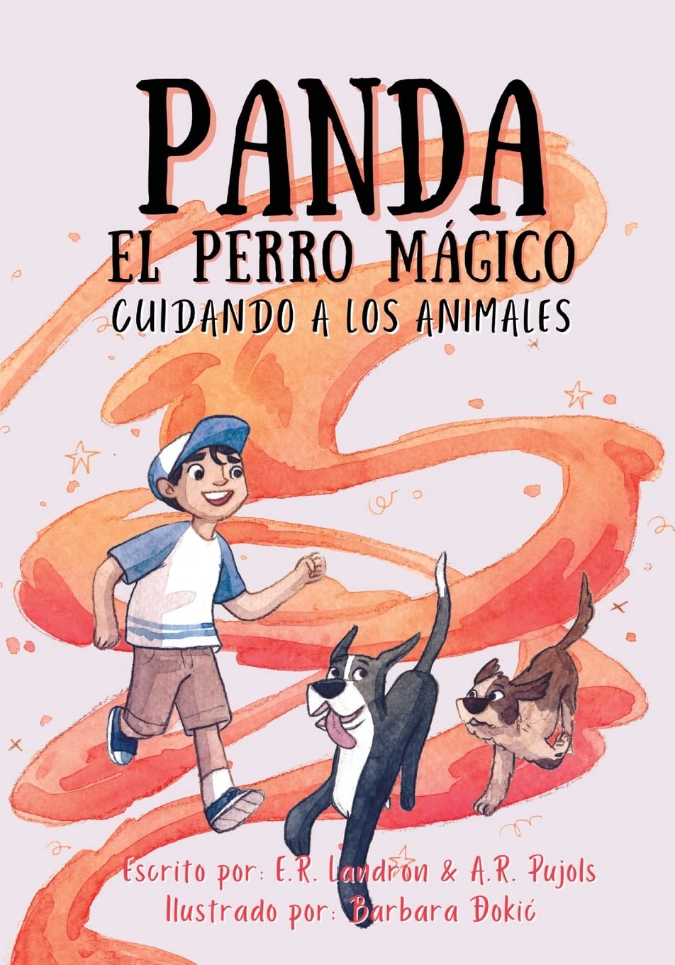 Panda El Perro Magico: Cuidando A Los Animales (Spanish Edition), Er Landron